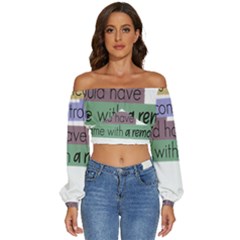 Woman T- Shirt If I Was Meant To Be Controlled I Would Have Came With A Remote T- Shirt (1) Long Sleeve Crinkled Weave Crop Top by maxcute