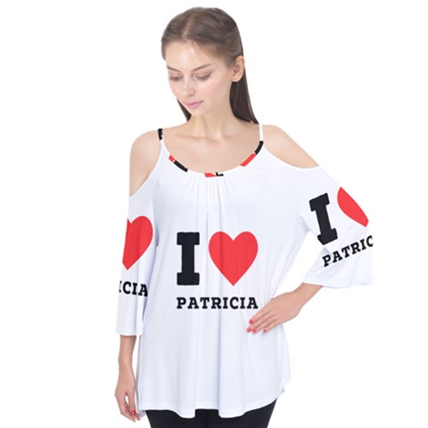 I Love Patricia Flutter Tees by ilovewhateva