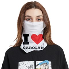 I Love Carolyn Face Covering Bandana (two Sides) by ilovewhateva