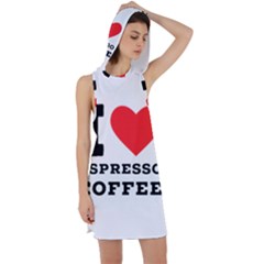 I Love Espresso Coffee Racer Back Hoodie Dress by ilovewhateva