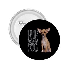 Chihuahua 2 25  Buttons by Valentinaart