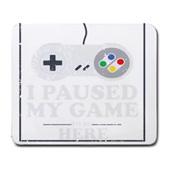 Ipaused2 Large Mousepads by ChezDeesTees